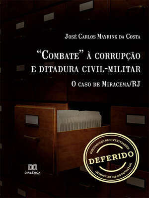 cover image of "Combate" à corrupção e ditadura civil-militar